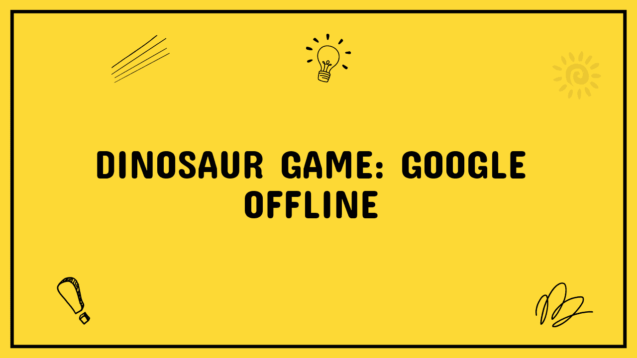Dinosaur Game: Google Offline