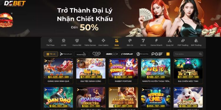 Slots Game Debet - Thế Giới Game Nổ Hũ Với Jackpot Khủng